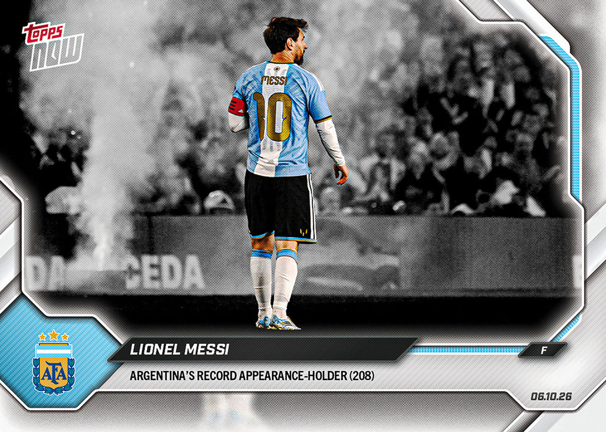 Lionel Messi - 2026 Argentina Topps NOW Final Farewell Pack ETA Ship by Date 11/20/26